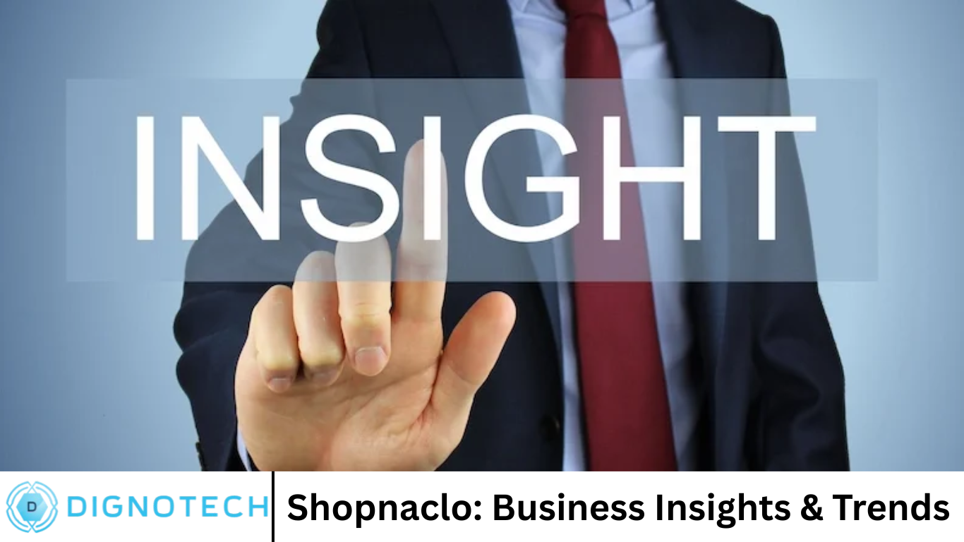Shopnaclo: Business Insights & Trends