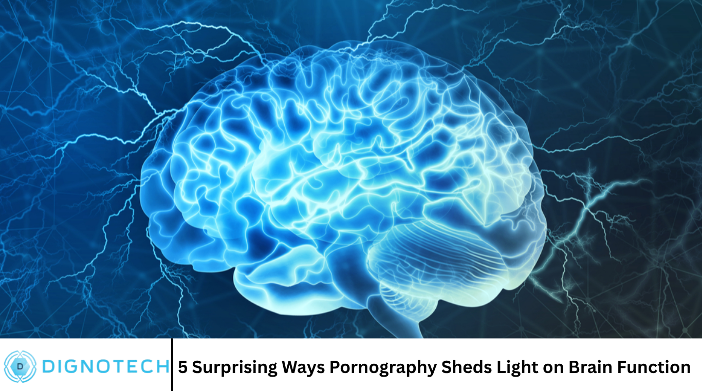 5 Surprising Ways Pornography Sheds Light on Brain Function