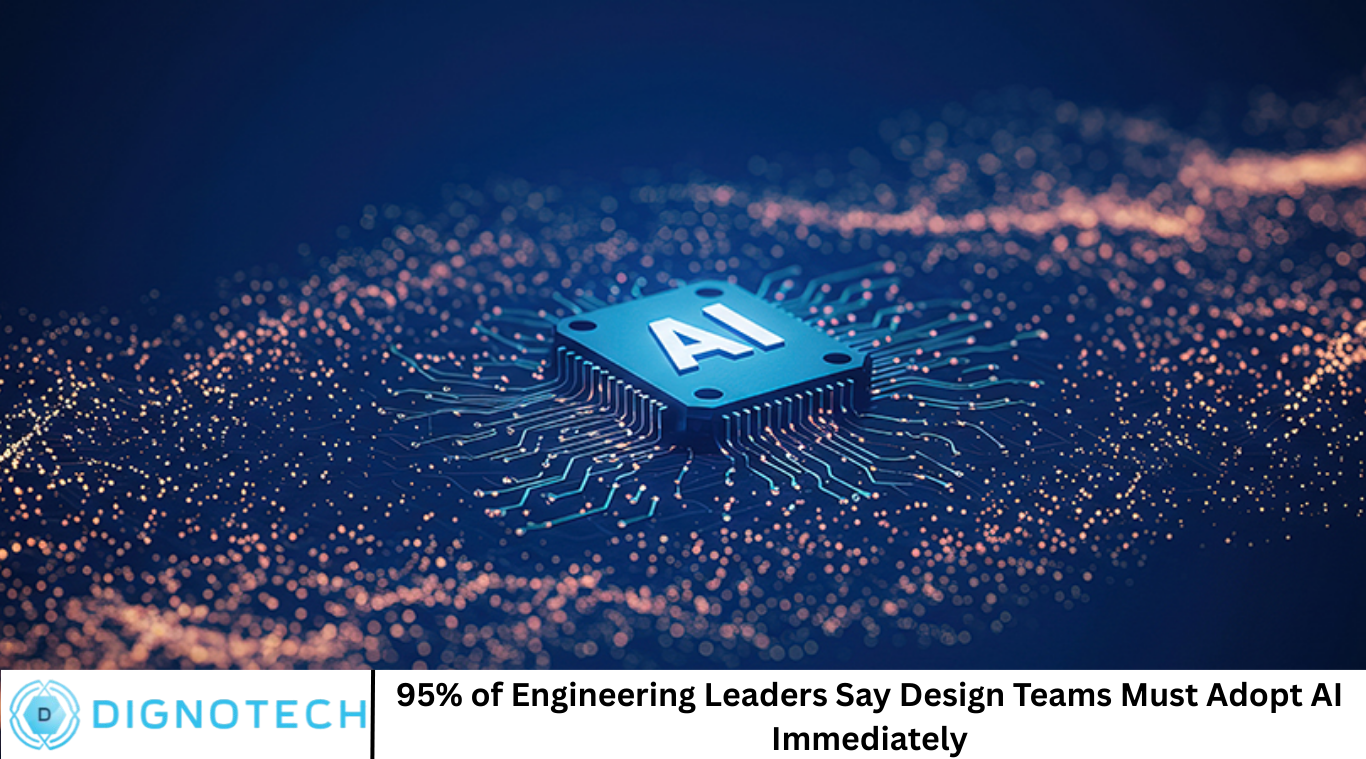 95% of Engineering Leaders Say Design Teams Must Adopt AI Immediately